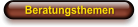 Beratungsthemen