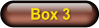Box 3