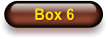 Box 6