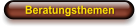 Beratungsthemen