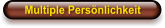 Multiple Persnlichkeit